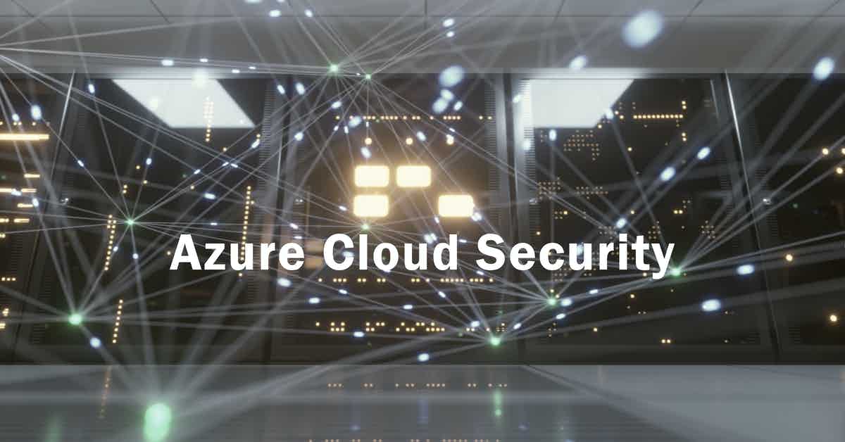 Azure Cloud Security