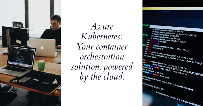 Azure Kubernetes Service Container Orchestration